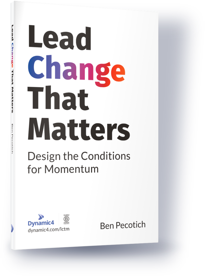 Lead Change That Matters by Ben Pecotich – book cover